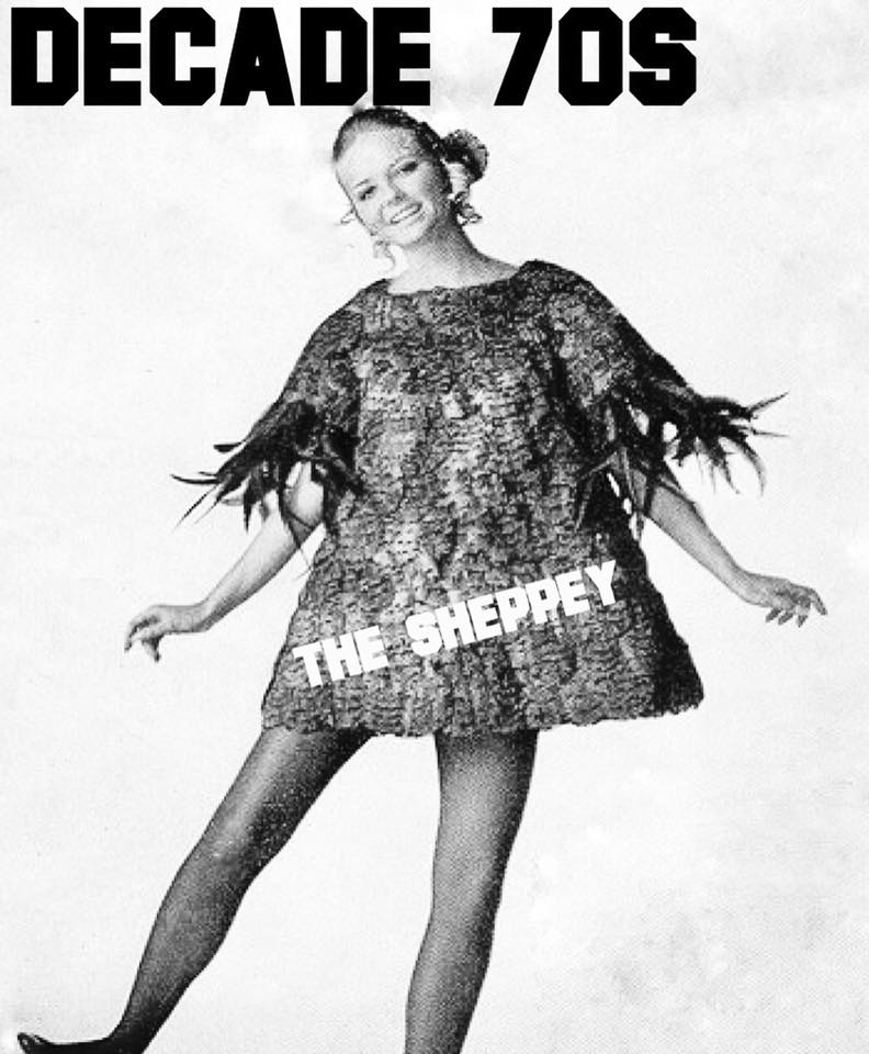 Black and white photo of a woman modeling a short, textured dress with feathered sleeves and dark tights, channeling 70's Disco vibes. Large text at the top reads DECADE 70S and THE SHEPPEY is printed across the dress.
